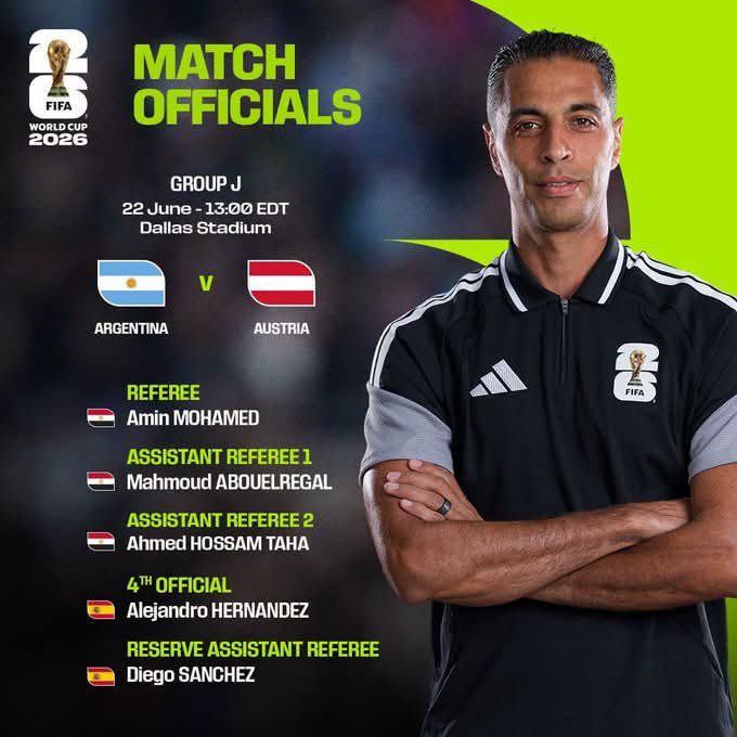 الحكم المصري أمين عمر يدير قمة الأرجنتين والنمسا في الجولة الثانية لكأس العالم 2026